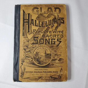 Glad Hallelujahs Replete With Sacred Songs, Christian Standard 1887 Bible hymn